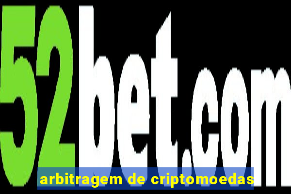 arbitragem de criptomoedas